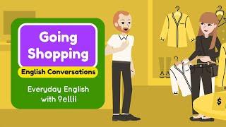 Going Shopping – Everyday English Dialogues