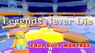 Legends Never Die - Fall Guys Montage