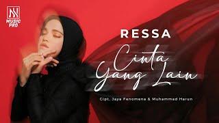 Ressa - Cinta Yang Lain (Official Lyric Video)