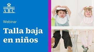 Webinar: talla baja en niños