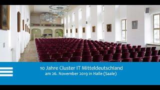 Festjubiläum "10 Jahre Cluster IT Mitteldeutschland"