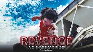 Revenge |  New Hindi Action Short Film| Coming Soon | A Nishad Imam Films | #shortfilm #action