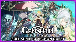 Full Sumeru Archon Quest - Genshin Impact