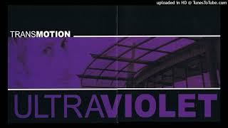 Transmotion – Ultraviolet