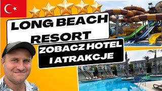 LONG BEACH RESORT AVSALLAR 5⭐️⭐️⭐️⭐️⭐️ Rodzinne szaleństwo w hotelu na najwyższym poziomie. Turcja