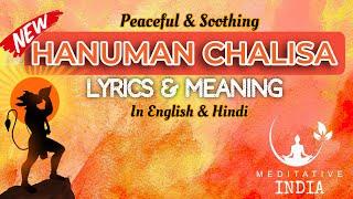 Soothing HANUMAN CHALISA with MEANING and LYRICS in a NEVER HEARD Sound and Soothing Reverb LoFi Ver