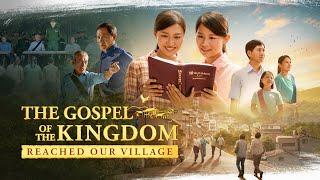 Gospel Movie 2024 | "The Gospel of the Kingdom Reached Our Village"