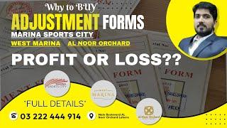 Adjustment Forms | Al Noor Orchard | West Marina | Marina Sports City