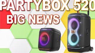 JBL Partybox 520 Announced! Should You Wait? Should You Return Your Partybox 320?