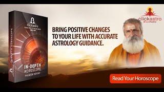 Clickastro In depth Horoscope with Life Predictions