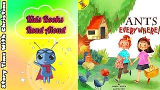  Ants Everywhere!  Read Aloud Story Book For Kids|Kids Books Read Aloud