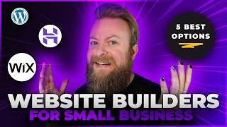 5 Best Website Builders for Small Business in 2024