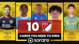 10 MLS Cards You Need to Own on Sorare Right Now!!