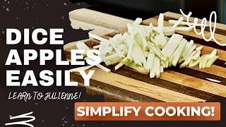 Learn to Dice/Julienne apples Easily!