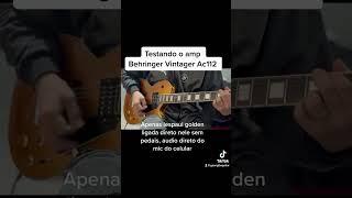 Teste do meu novo amplificador, Behringer Vintager AC112 #brasil #rock #guitar #music