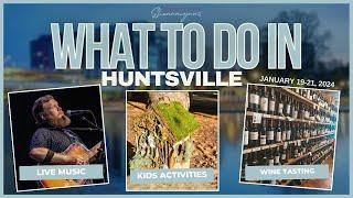 Rocket City Shenanigans | What's there to do in Huntsville, AL this WEEKEND