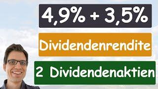 2 günstige Dividendenaktien (4,9% und 3,5% Dividendenrendite!) – Folge 43/2024