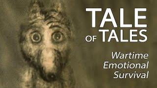 Tale Of Tales (1979) - Wartime Emotional Survival