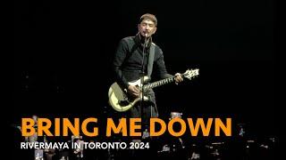 BRING ME DOWN by RIVERMAYA in TORONTO 2024