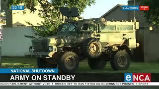 National Shutdown | Army on standby