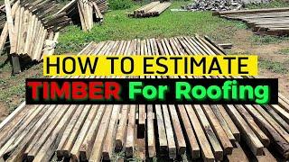 The EASIEST way to Estimate TIMBER Quantity for a Roof!