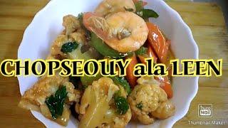 CHOPSEOUY ala LEEN/ HEALTHY LIVING/EATING GULAY