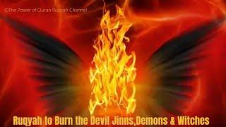 Very Powerful Ruqyah to Burn the Devil Jinns,Demon&Witches&Magic from the Body&House +919062777292