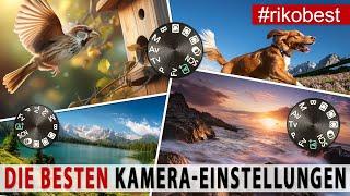 Die besten Kamera Einstellungen für Anfänger - Fotografieren lernen.