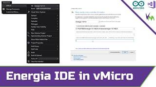 Installing Energia IDE for Visual Micro in Visual Studio
