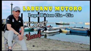 Lagu BUTON Cia Cia - Labuanu Mutoro¶Cipt: N N. Cover Yoesof