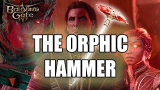 The BEST and HARDEST Quest in Baldur's Gate 3 | House of Hope | The Orphic Hammer to Free Orpheus