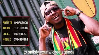 Ambassada Jnr - The Poison [Official Video] Prod@RichVibes