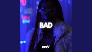 Bad