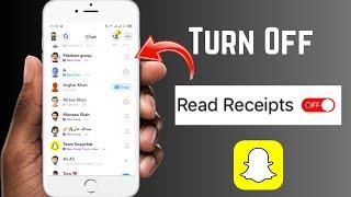 How to Turn Off Read Receipts on Snapchat | How to Off Seen in Snapchat