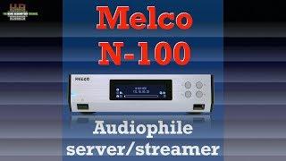 Melco N100 Music server and digital transport