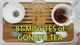 81 minutes of relaxing gongfu tea videos