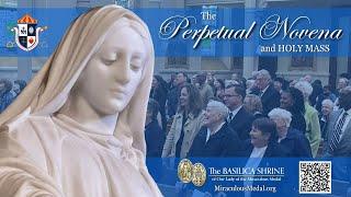 Perpetual Novena & Holy Mass: 12-23-24 | Basilica Shrine of Our Lady of the Miraculous Medal