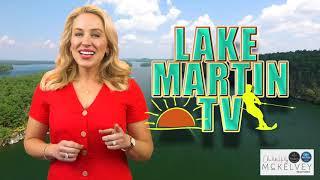 Lake Martin TV | Lake Martin's ONLY channel dedicated to Lake Martin and the Lake lifestyle