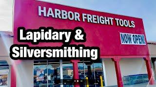 The NEW Harbor Freight - Lapidary & Silversmithing tools - The Good & Bad