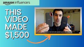 The One Video That Earned Me Over $1500 on Amazon Influencer Program - Here's How