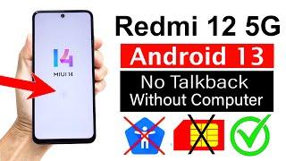 Redmi 12 5G FRP BYPASS - (Without Talkback) 100% EasyNo Need PC New Tricks 2023