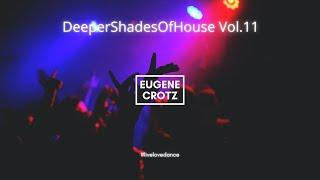 Eugene Crotz - DeeperShadesOfHouse Vol.11