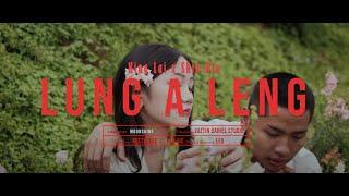 King Lai X Shin Bia  - Lung A Leng (Official MV)