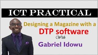 CREATING MAGAZINE WITH A DTP SOFTWARE
