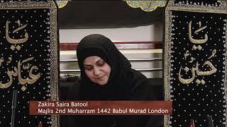 Ladies Majlis 2020 - Eve of 2nd Muharram 1442AH - Zakira Saira Batool