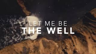 Let Me Be The Well | The Kramers | Official Lyric Video