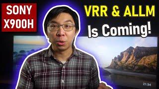 X900H/ XH90 Will Still Get VRR & ALLM Firmware Update, Sony Officially Confirms