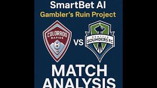 SmartBet AI: Colorado Rapids vs. Seattle Sounders Analysis