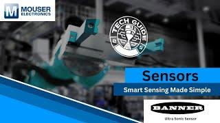 Smart Sensing Made Simple: Tech Guides | Mouser Electronics