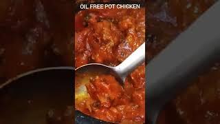 oil free pot chicken #shorts@sangeeta kitchen